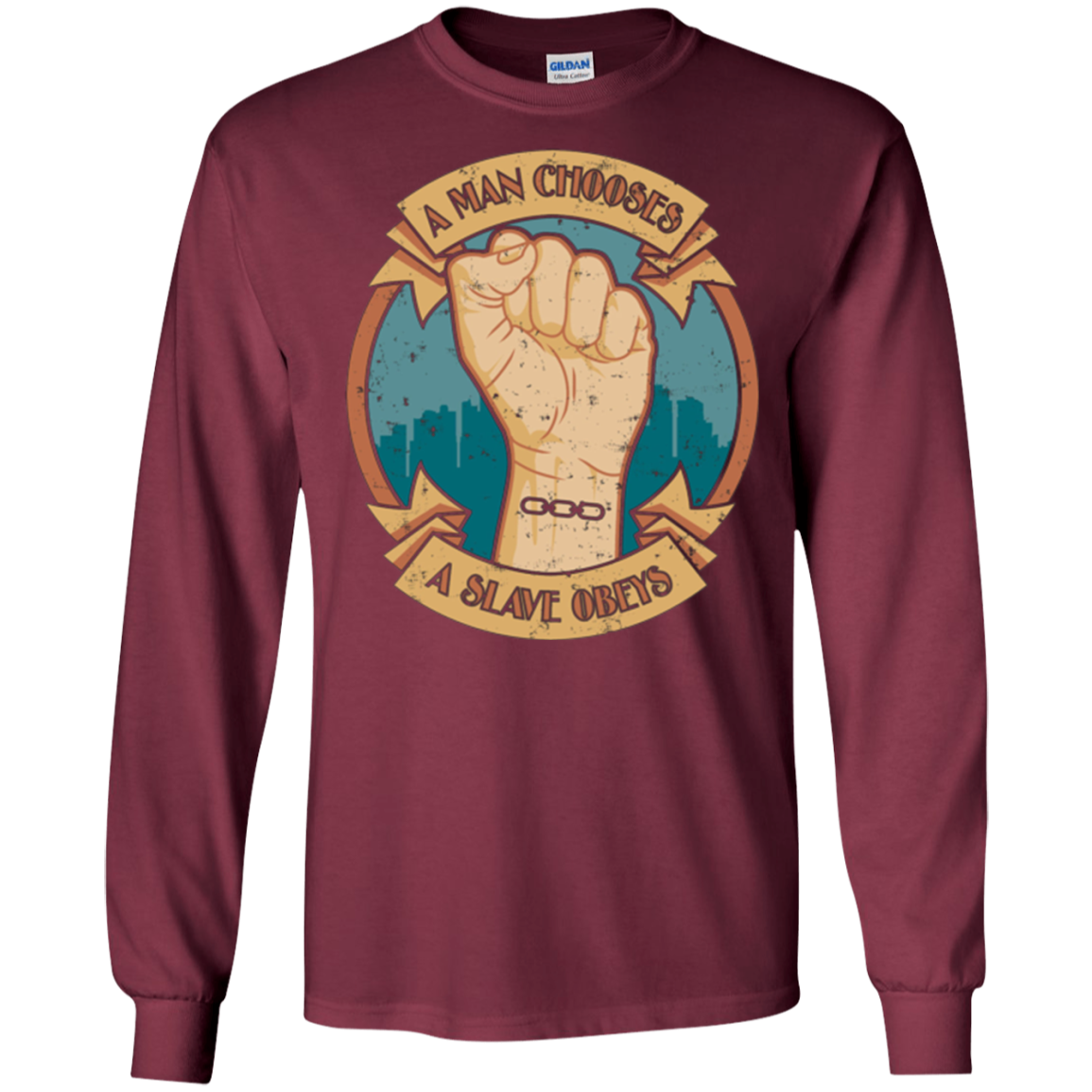 A Man Chooses A Slave Obeys Quote T-Shirt