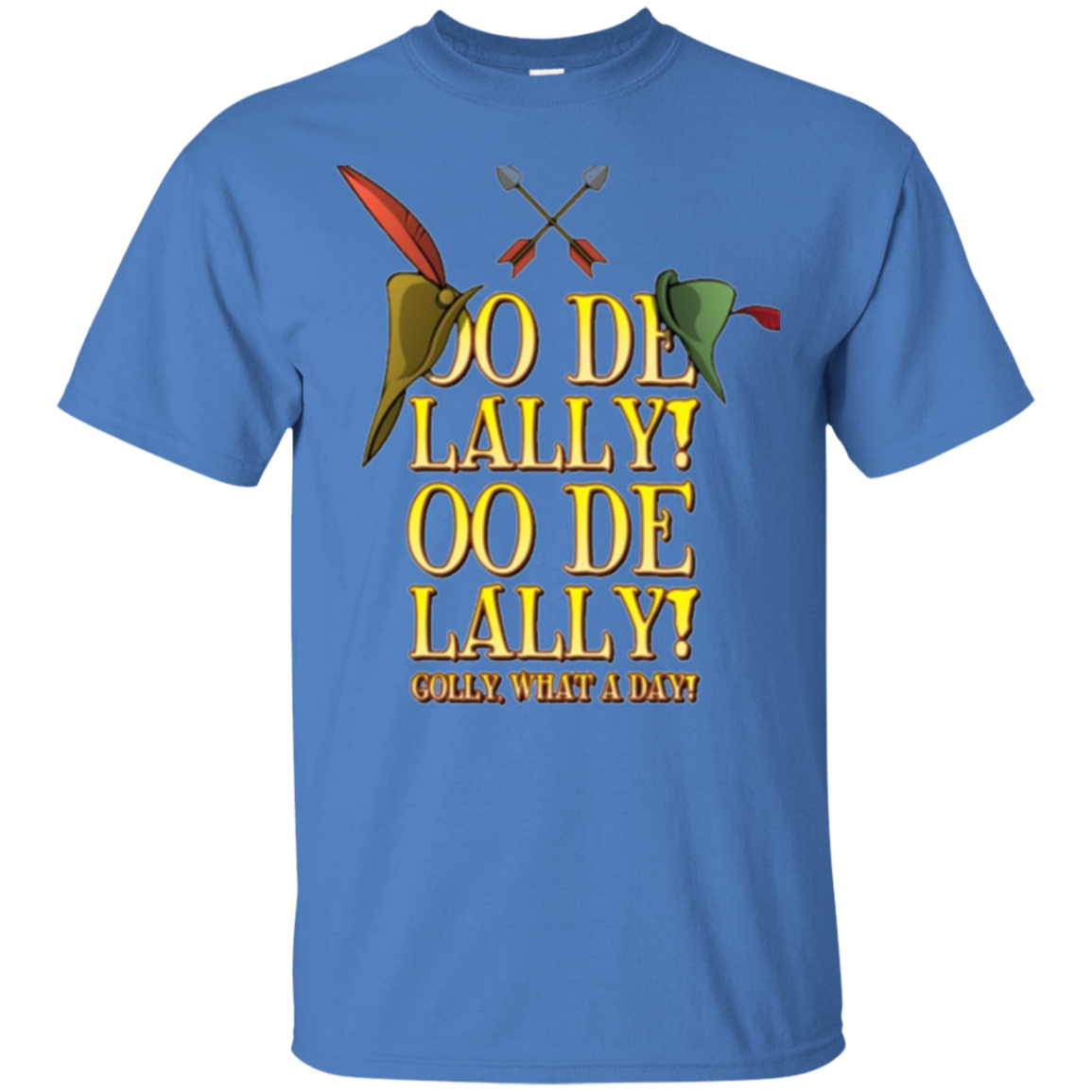 AlexaTony oo De lally Golly What A Day T-Shirt