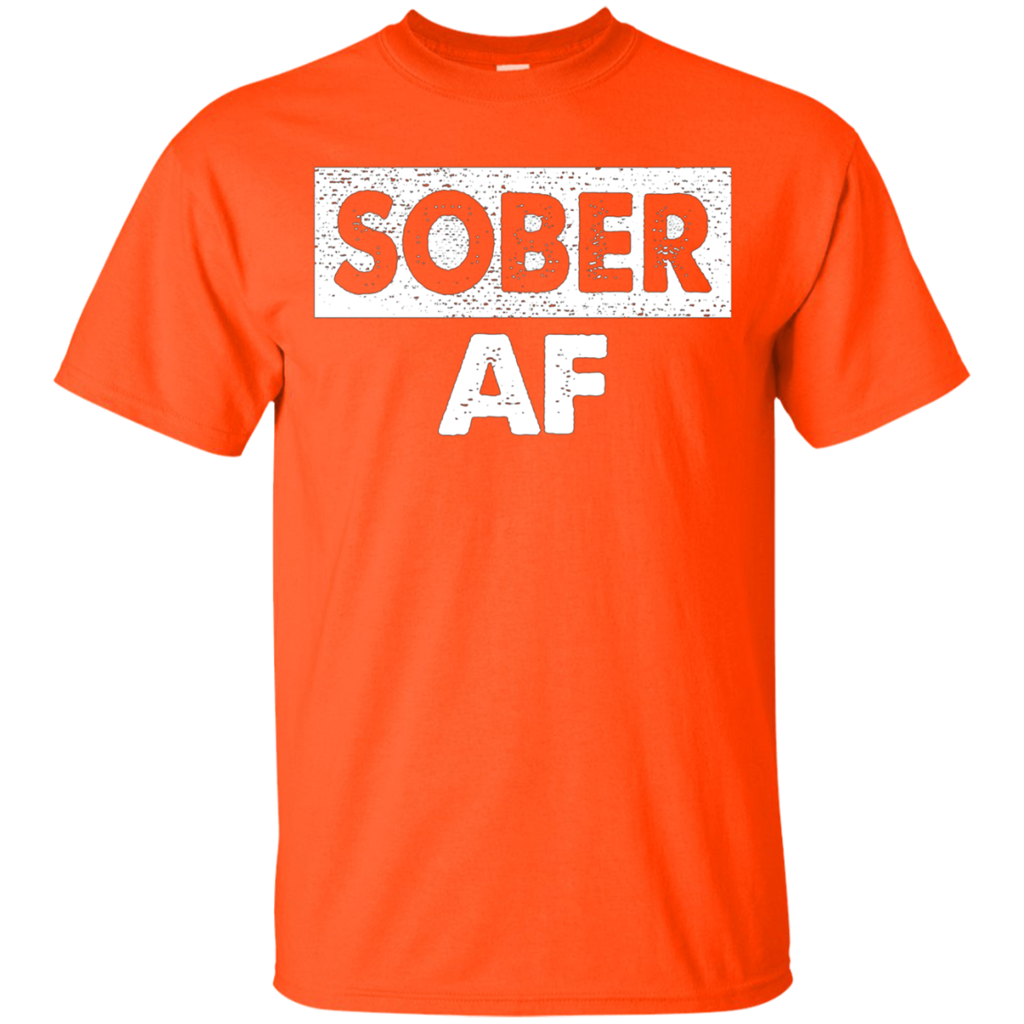'Sober AF' Cool Sobriety Shirt
