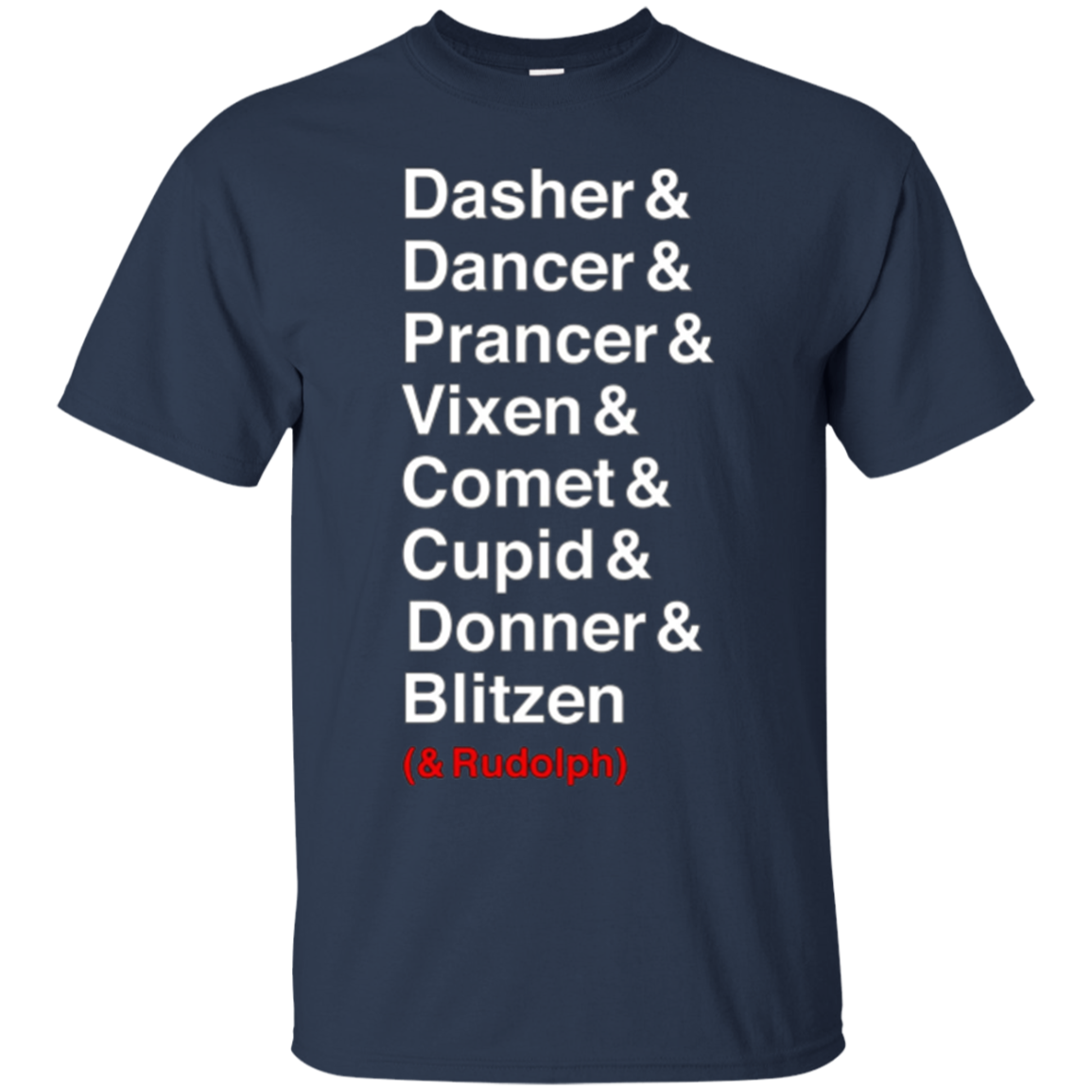 Santa's Reindeer roll call list Christmas shirt.