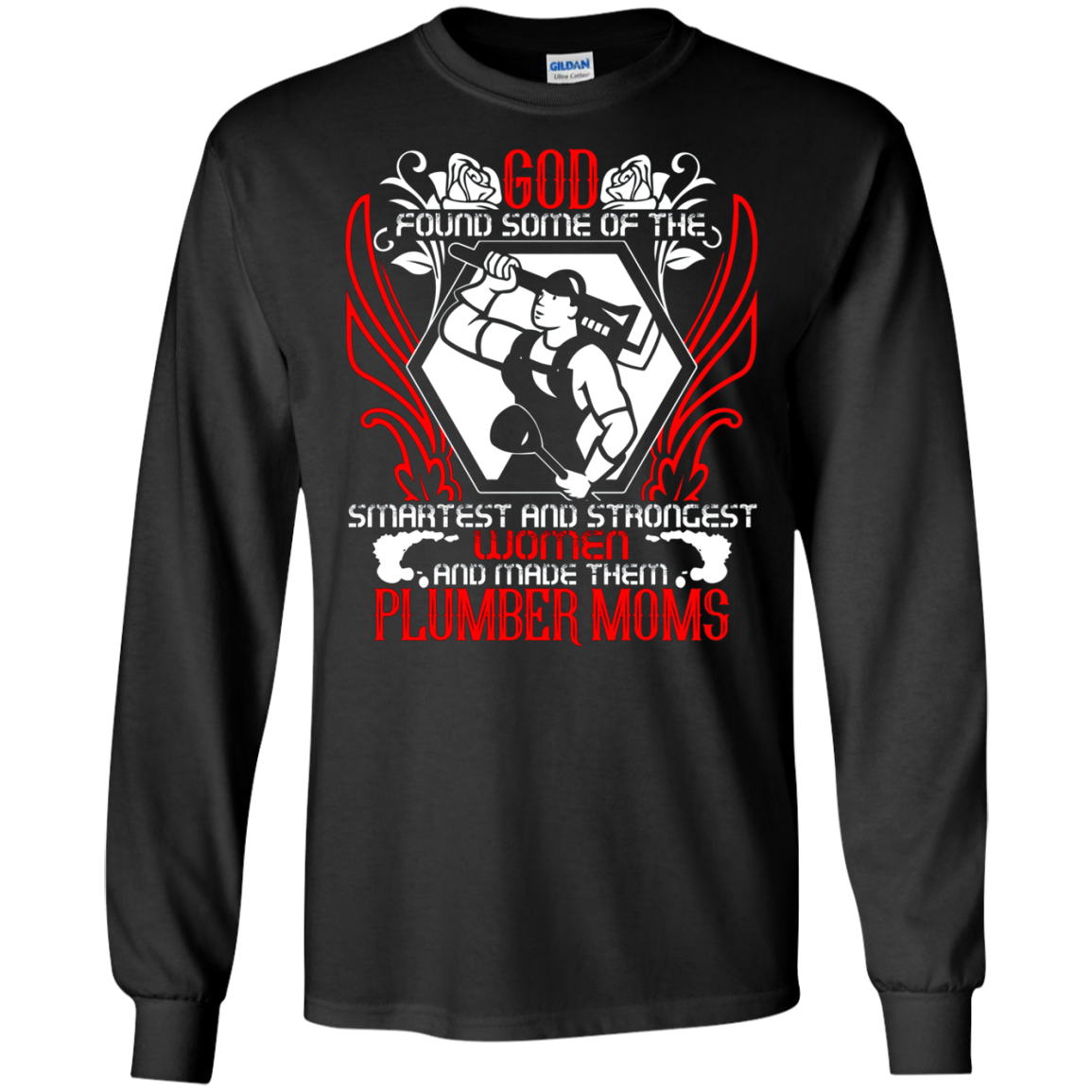 And Made Them Plumber Moms T Shirt, Plumber Mom T Shirt