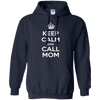 Image of "Keep Calm & Call Mom" T-Shirt
