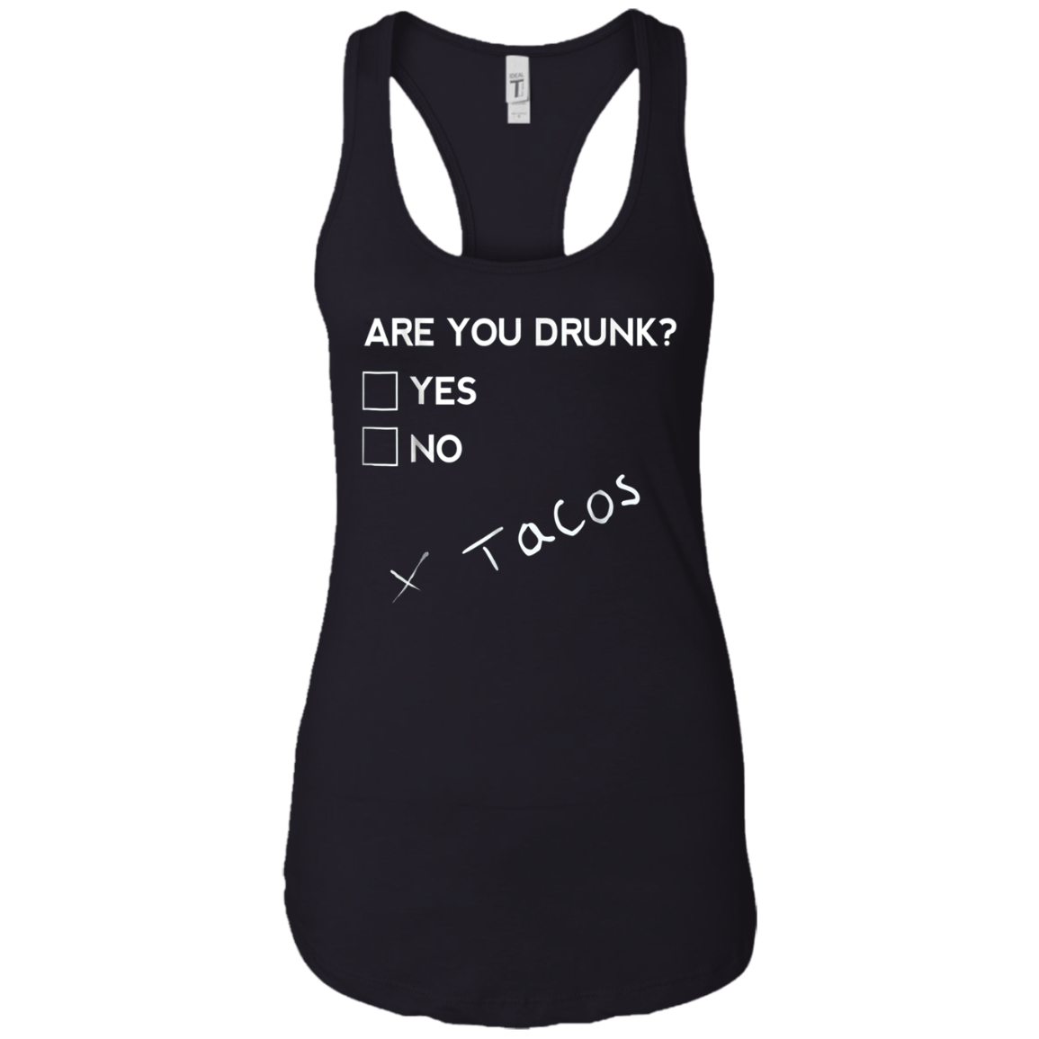 Are you Drunk Tacos Funny Drinking Beer T Shirt