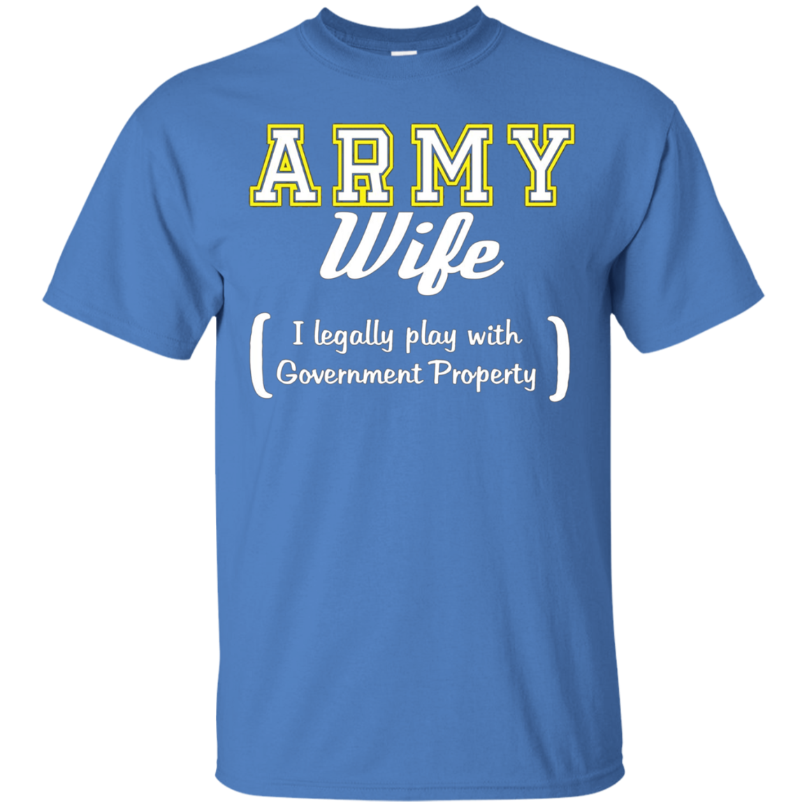 Army Wife Funny T Shirt