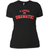 Image of A Little Bit Dramatic T-Shirt