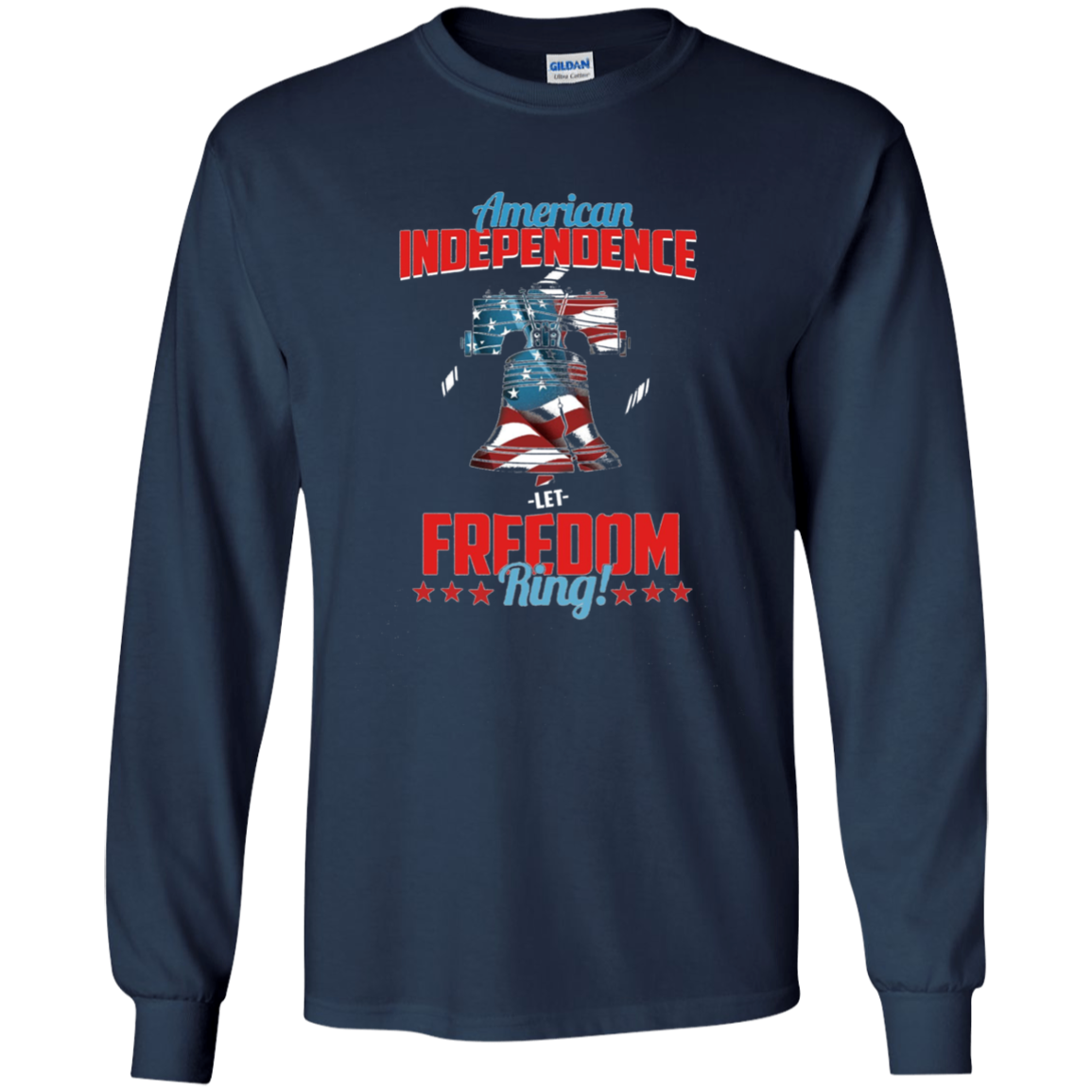 American Independence Let Freedom Ring Gift T-Shirt