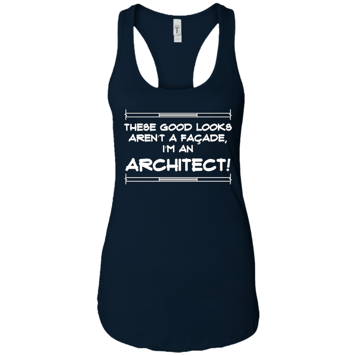 Architect Facade Joke Humor Gag Gift T-shirt