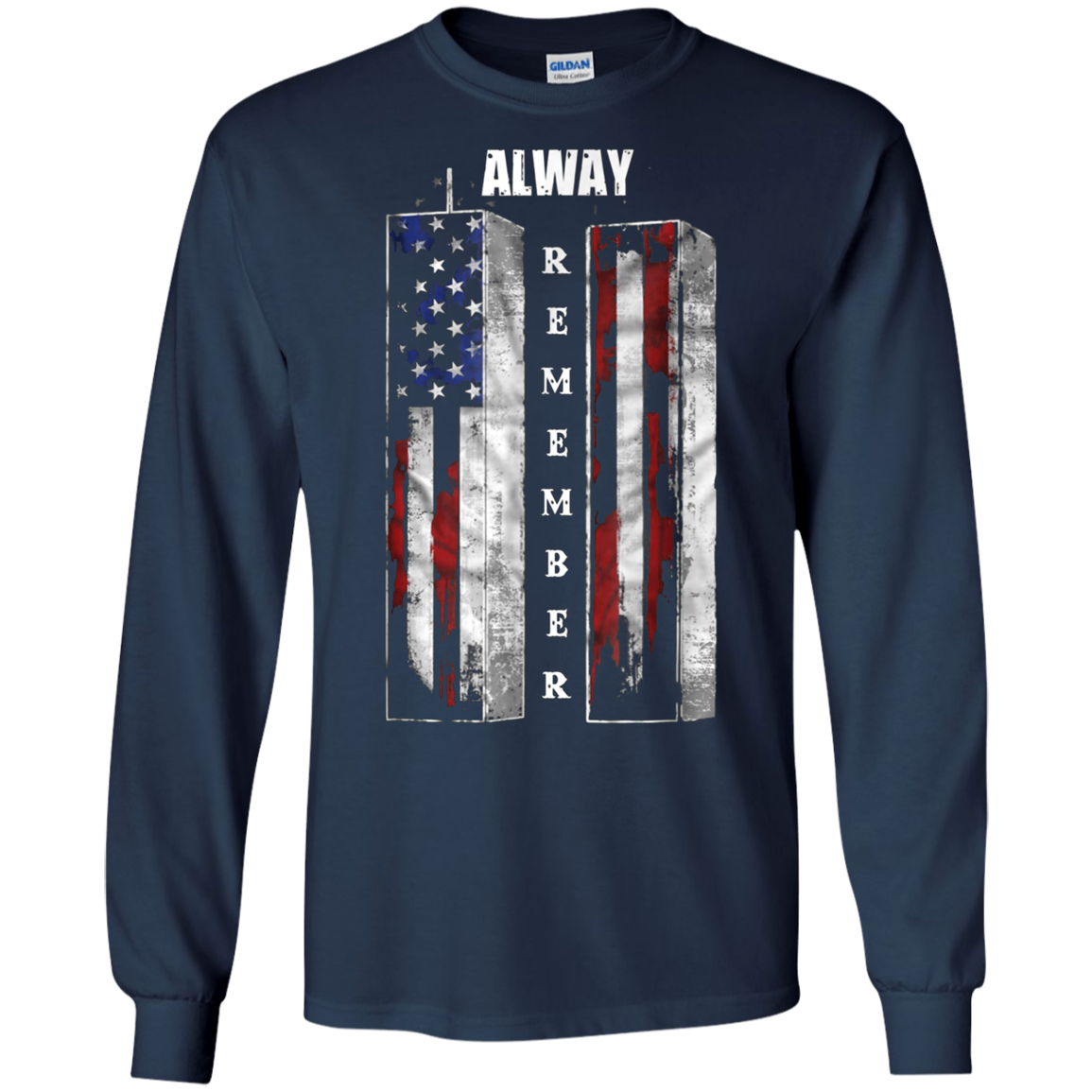 Always Remember Sept 11th Patriot - American Flag T-Shirt