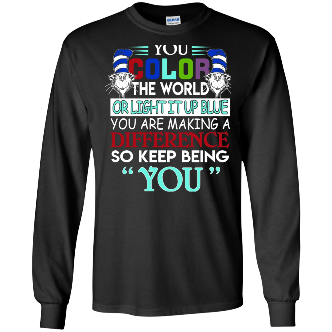 Autism Awareness t Shirts You are Making a Difference Men-Women-Kid Gift tees