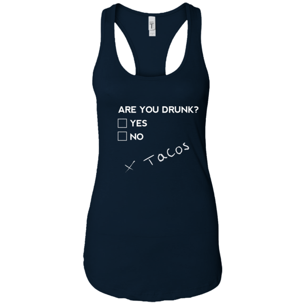 Are you Drunk? Tacos Funny Drinking Beer T Shirt
