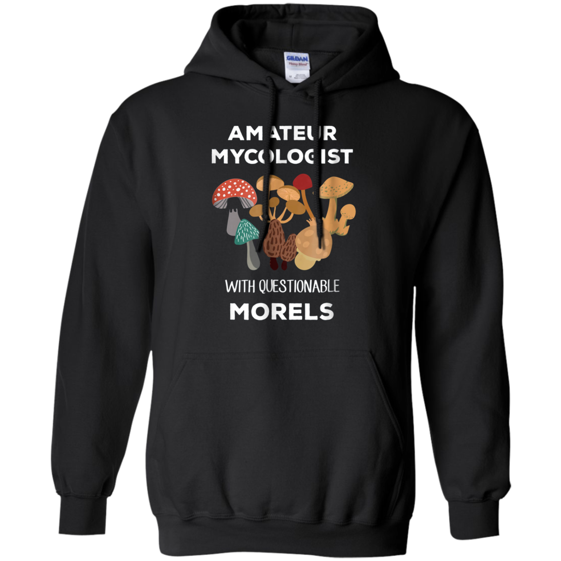 Amateur Mycologist with Questionable Morels Mycology Shirt