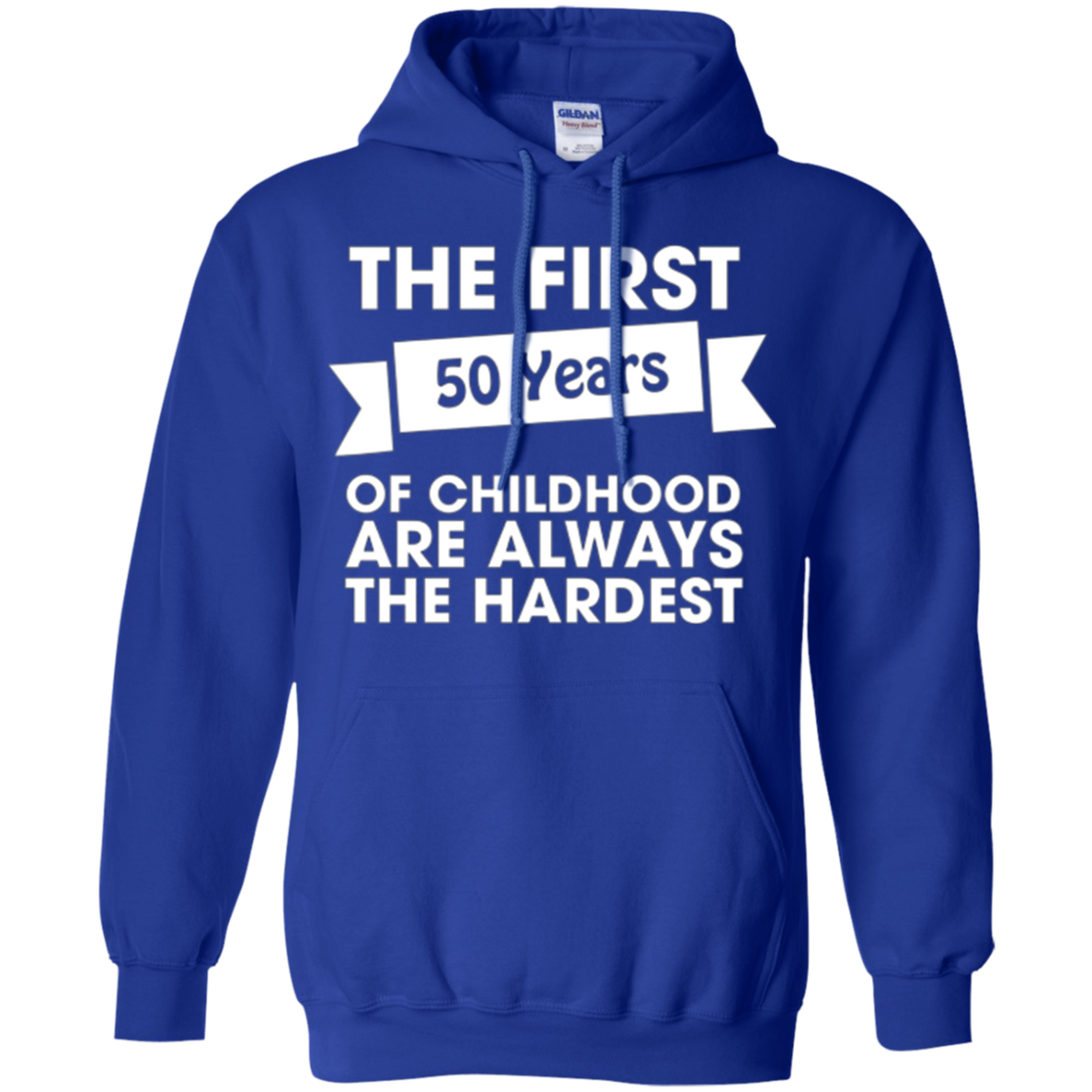 50th Birthday Funny Tshirt | The First Fifty Are The Hardest