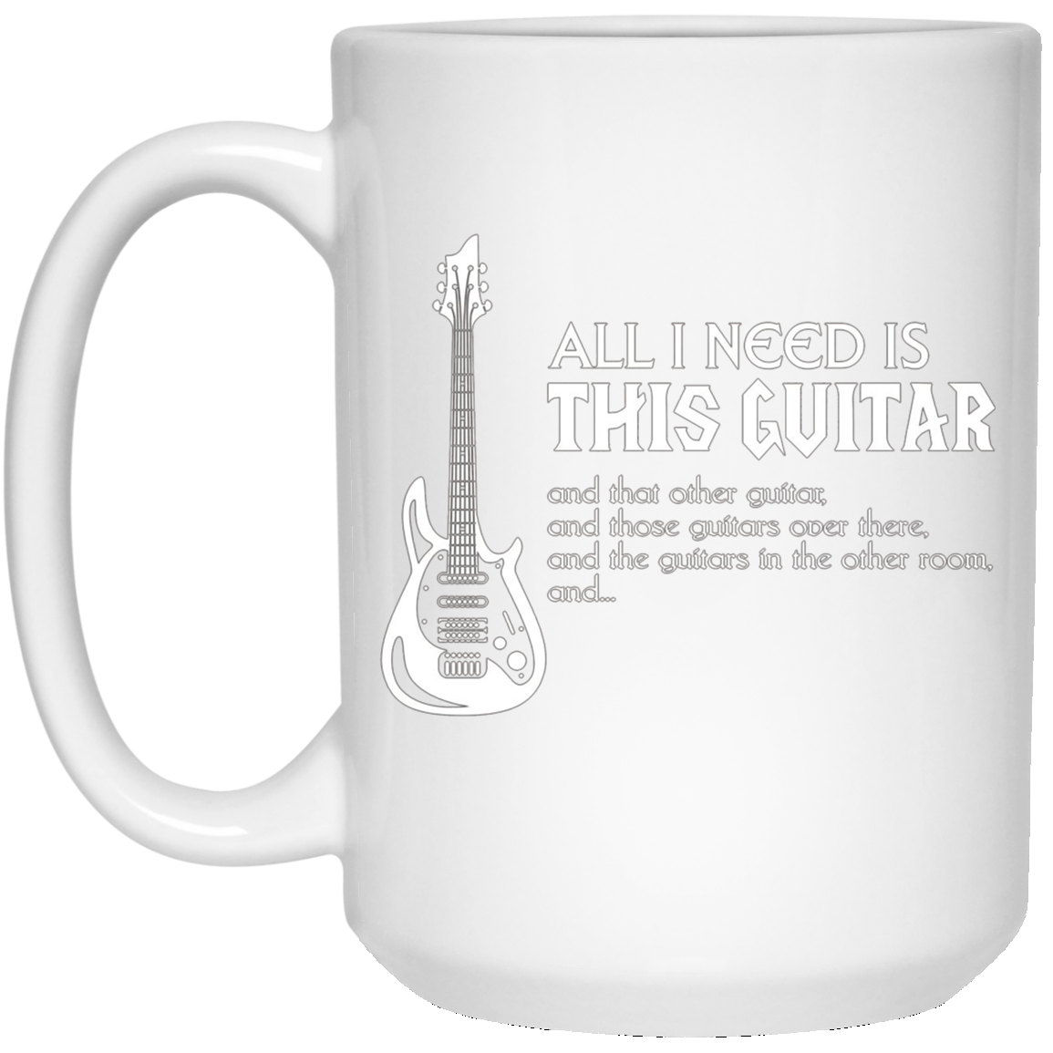 All I Need Is This Guitar Guitarist T-Shirt