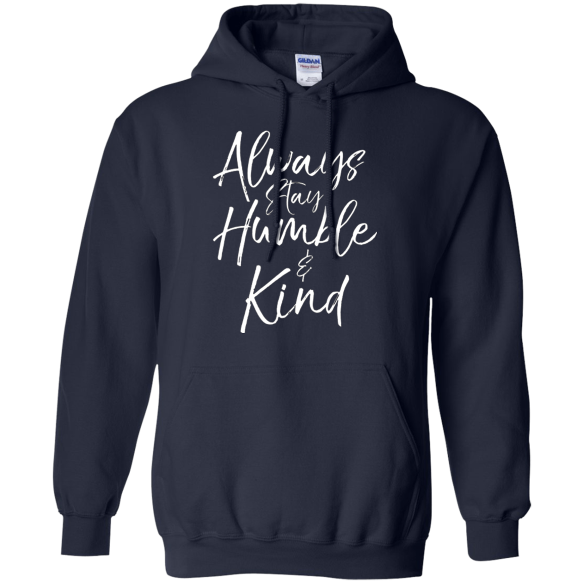 Always Stay Humble and Kind Shirt Vintage Christian Tee