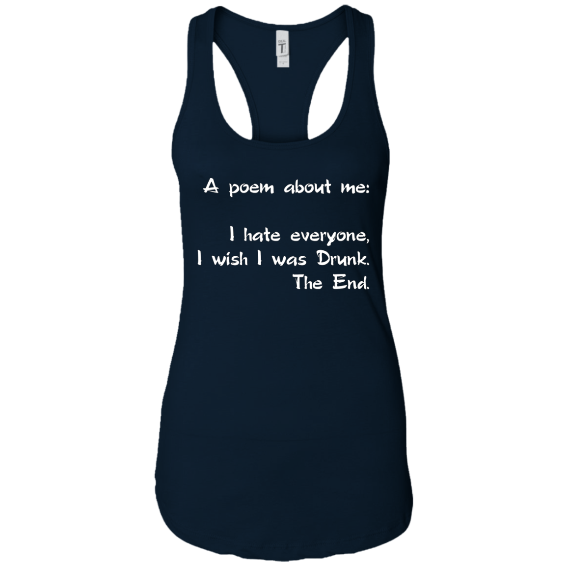 A Poem About Me - I Hate Everyone I Wish I Was Drunk The End