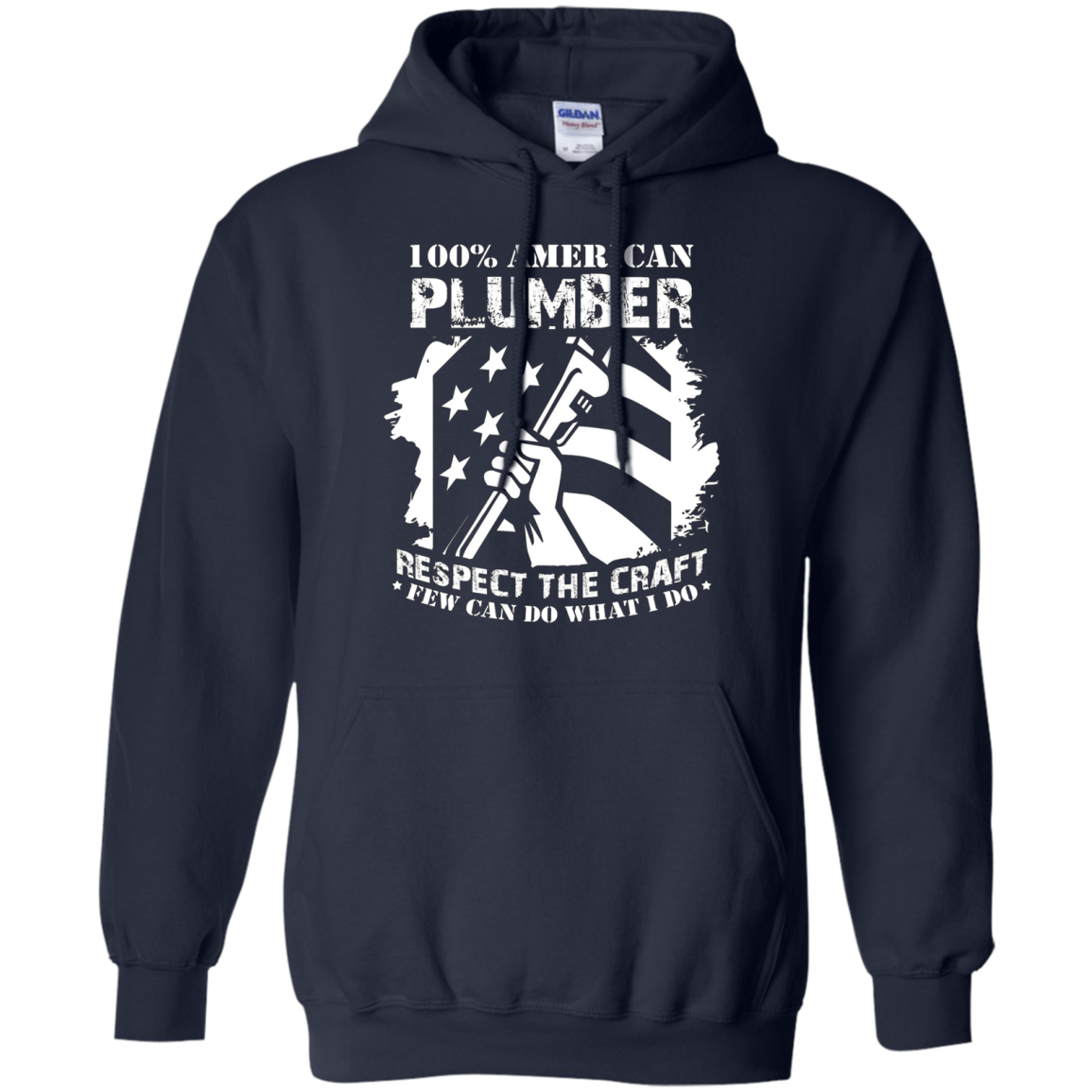 100% American Plumber Respect The Craft T-Shirt Gift