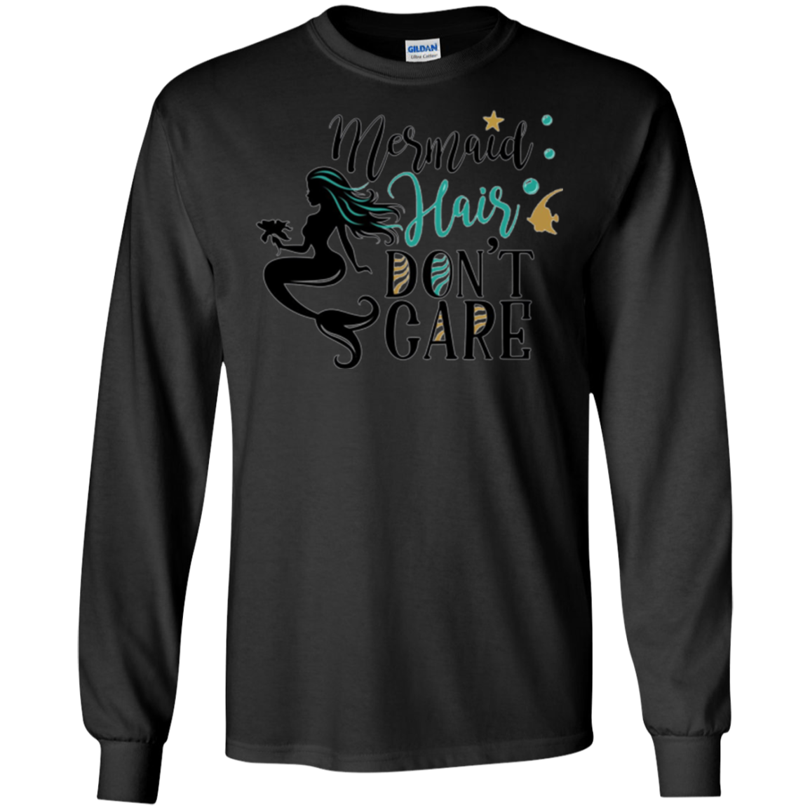 "Mermaid Hair, Don't Care" Funny Women's Shirt