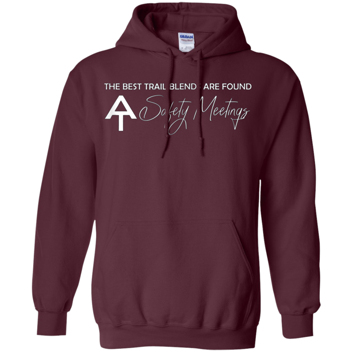 AT Safety Meeting - Best Trail Blends Backpacking Hiking Tee