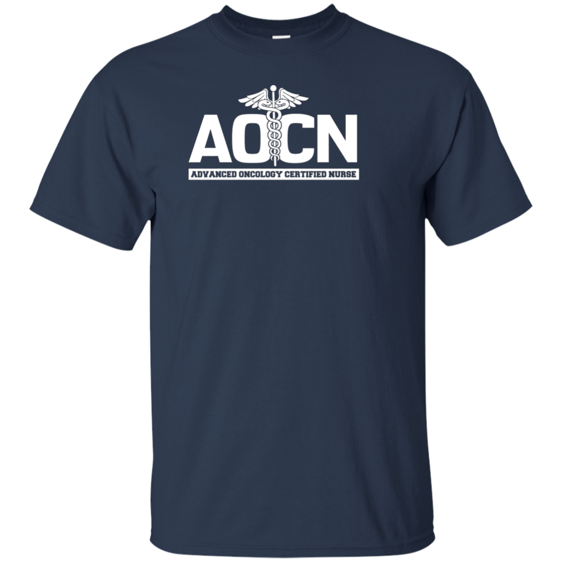 Advanced Oncology Registered Nurse AOCN Hospital Shirt