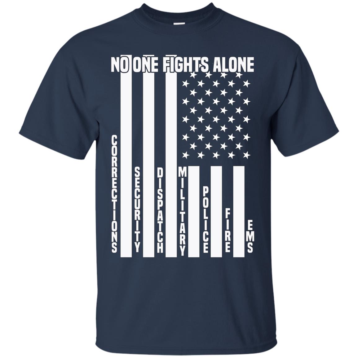 American Flag No One Fights Alone Pride Ems Police T-Shirt
