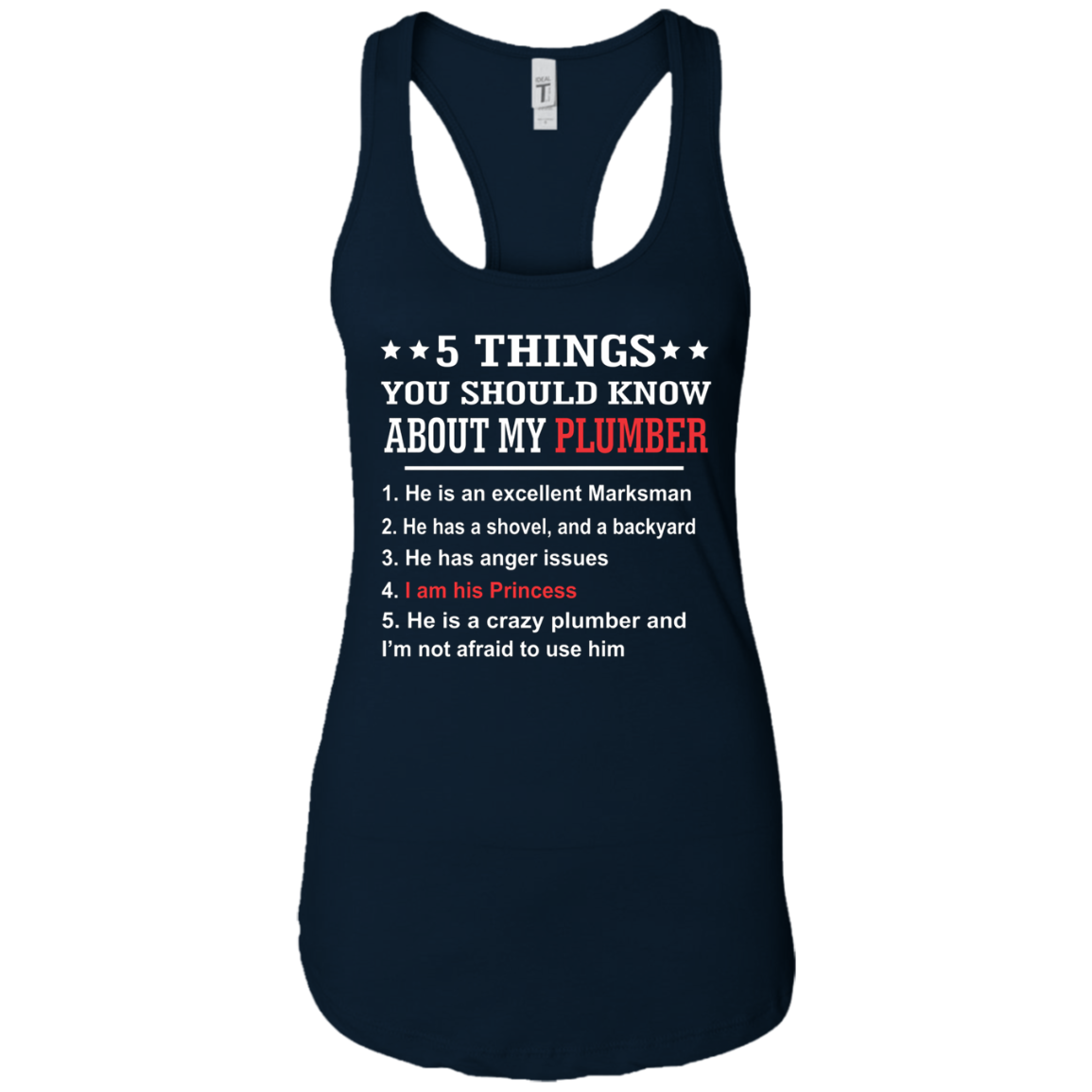 5 Things You Should Know About My Plumber T-shirt