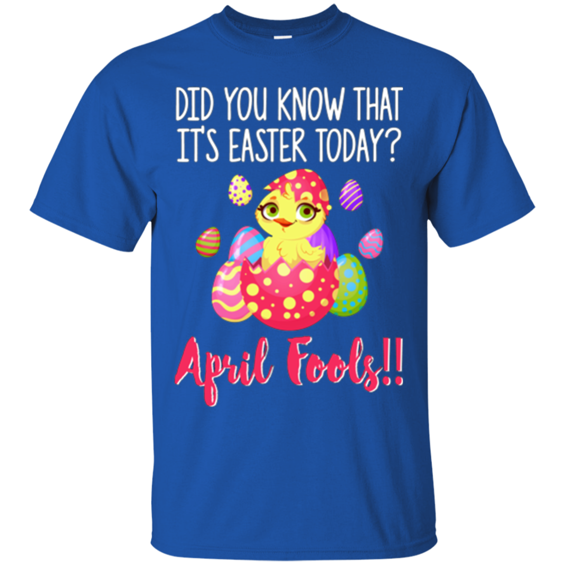 Amazing Costume For Easter. T-Shirt For April Fool's Day.