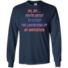Image of About To Exceed The Limitations Of My Medication T-Shirt