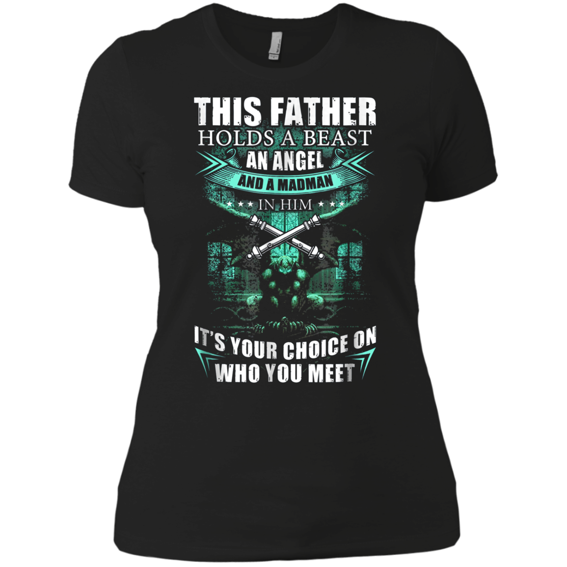 Artilleyman T-shirt , this father holds a beast an angel and