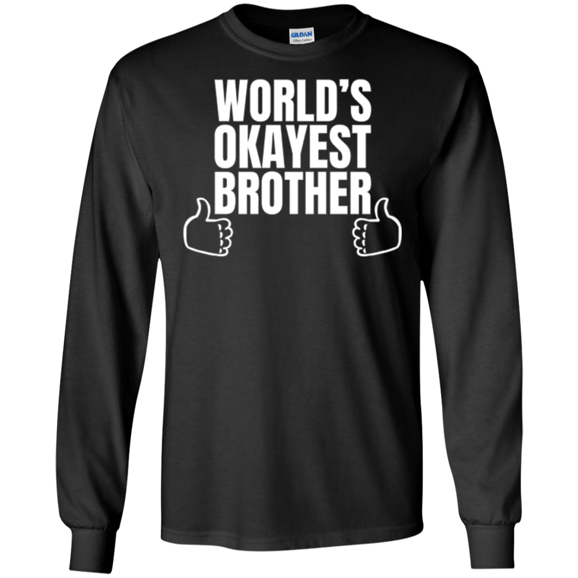 Adult World's Okayest Brother Funny Siblings tee for Brother