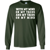 Image of With My Mind On My Tacos And My Tacos On My Mind T-Shirt