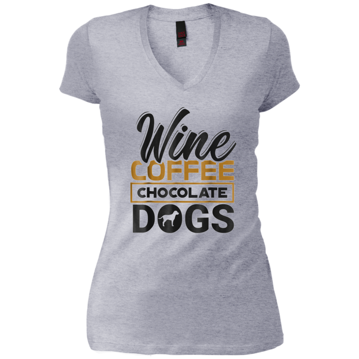 'Wine Coffee Chocolate Dogs' Clever Coffee Wine Shirt