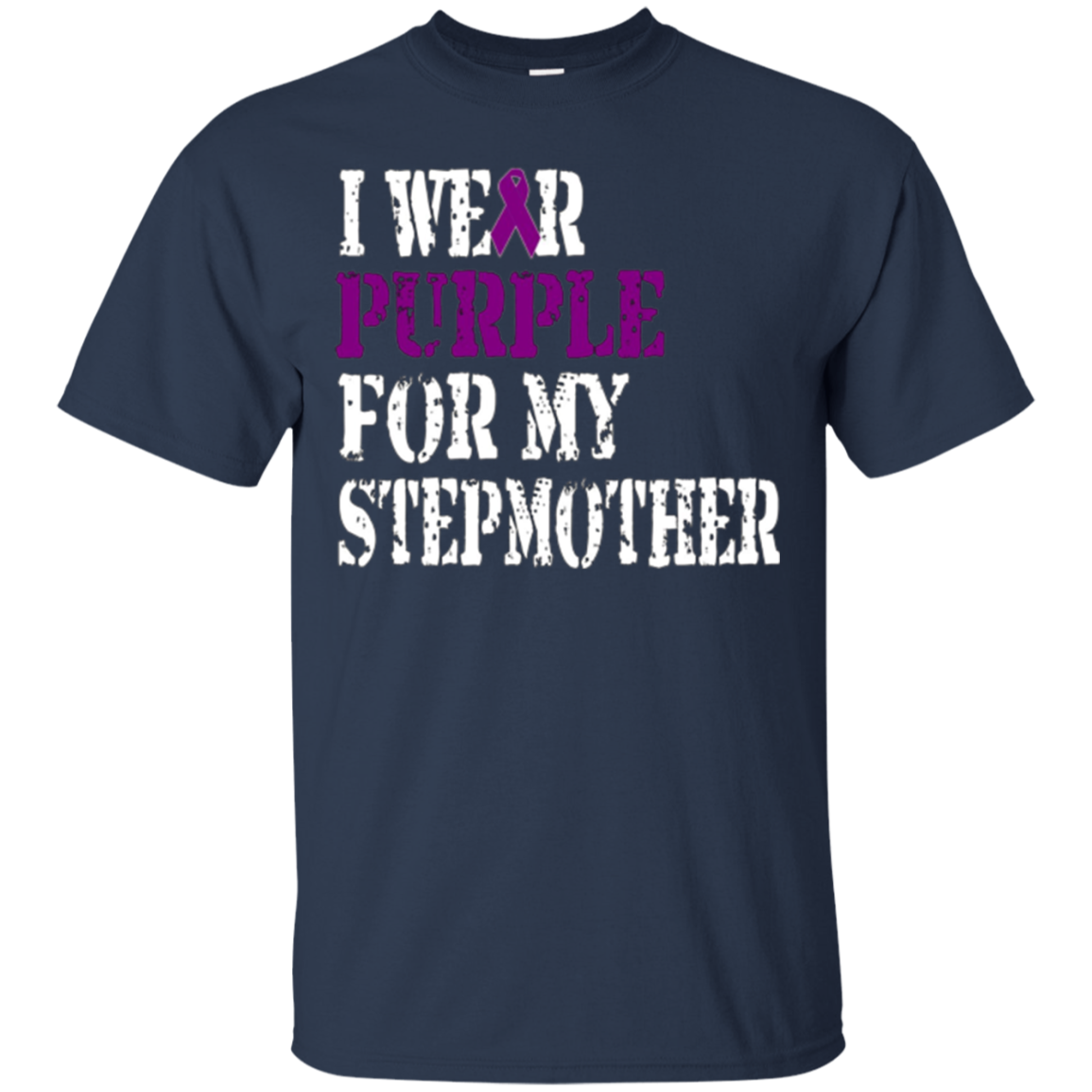 Alzheimer's Awareness Tshirt I Wear Purple For My Stepmother