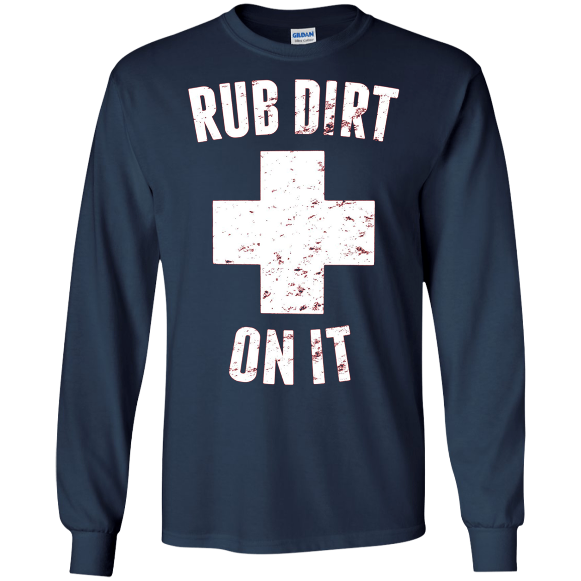 'Rub Dirt On It' Funny Baseball Sports T-shirt