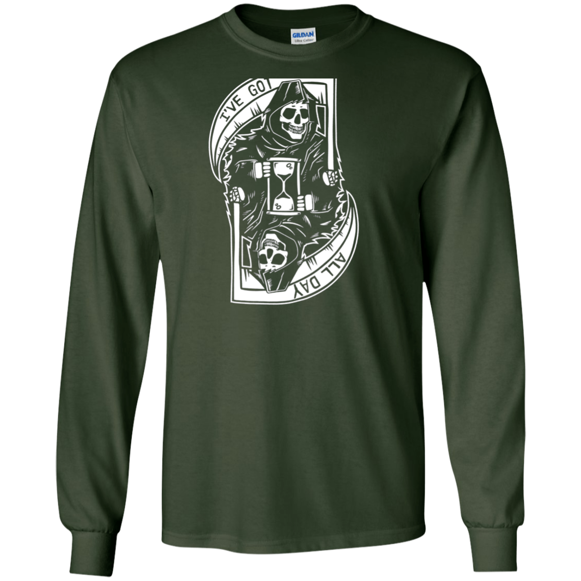 "I've Got All Day" Cool Grim Reaper Shirt BACK PRINT
