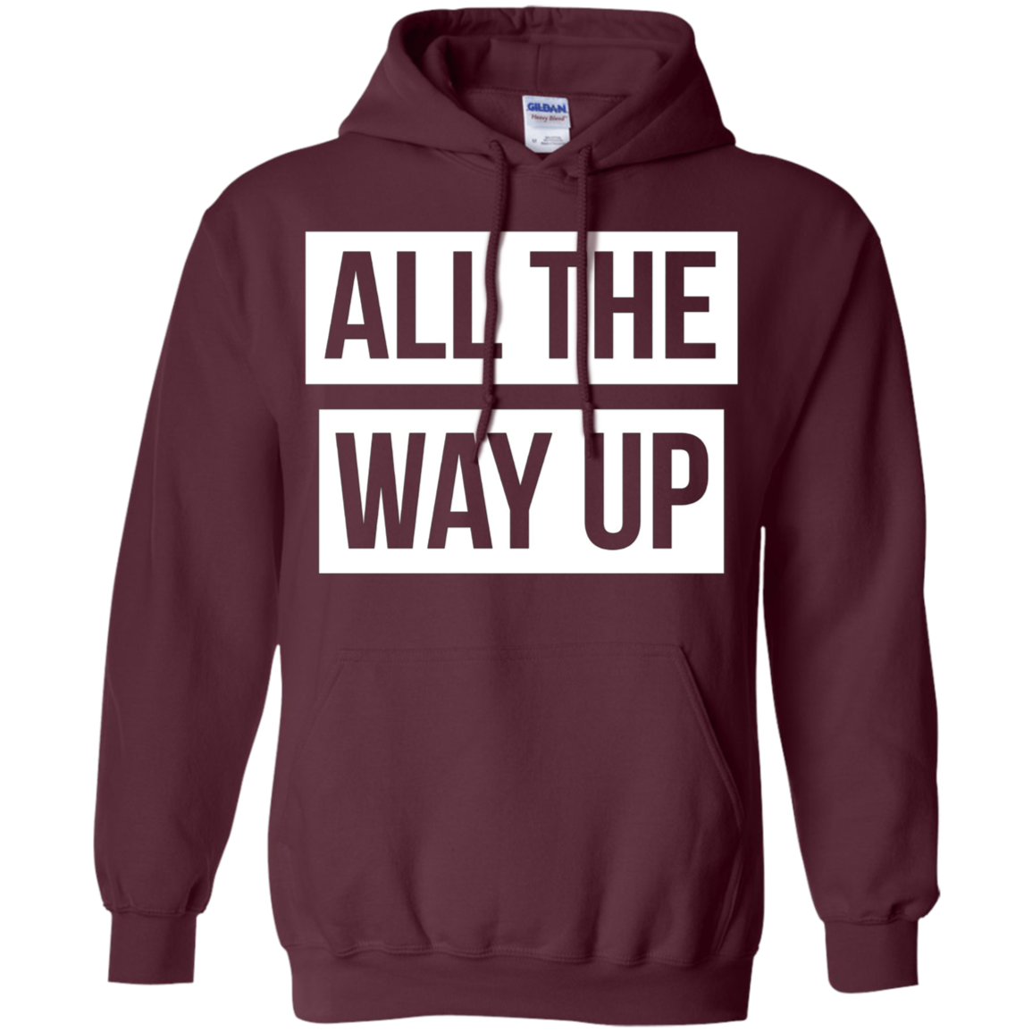 All The Way Up T-shirt