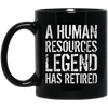 Image of A Human Resources Legend Has Retired T-shirt Retirement Gift