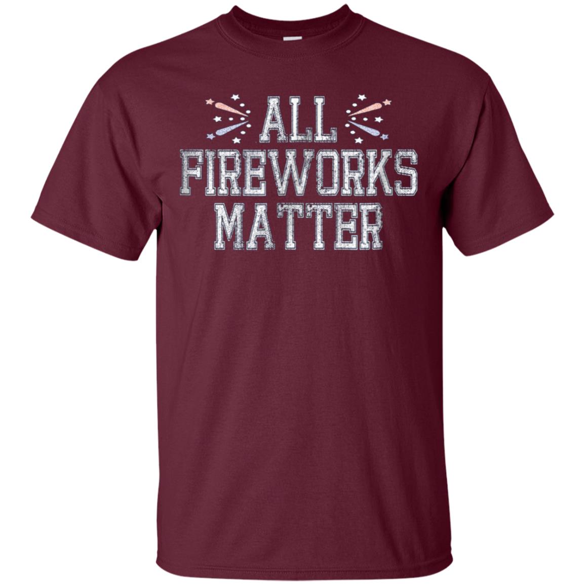 All Fireworks Matter Shirt Independence Day 2018 Tees