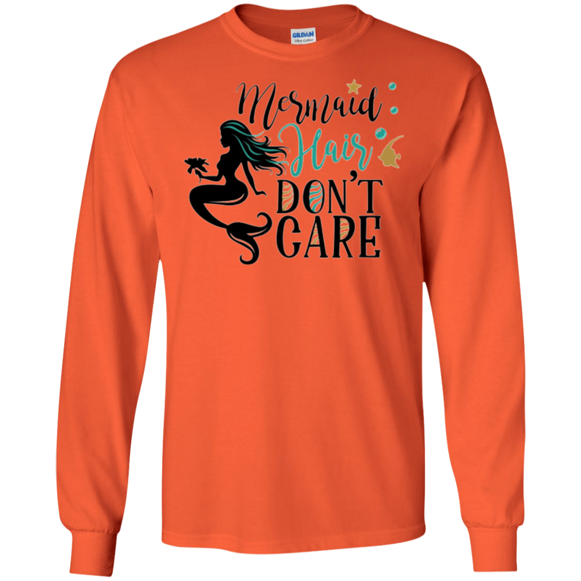 "Mermaid Hair, Don't Care" Funny Women's Shirt