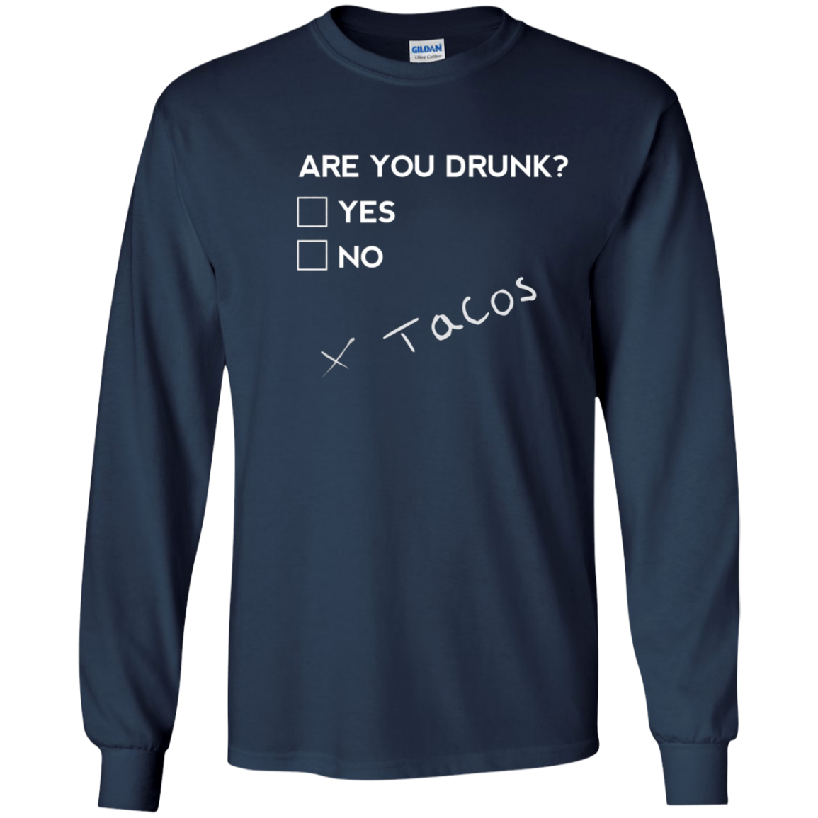 Are you Drunk? Tacos Funny Drinking Beer T Shirt