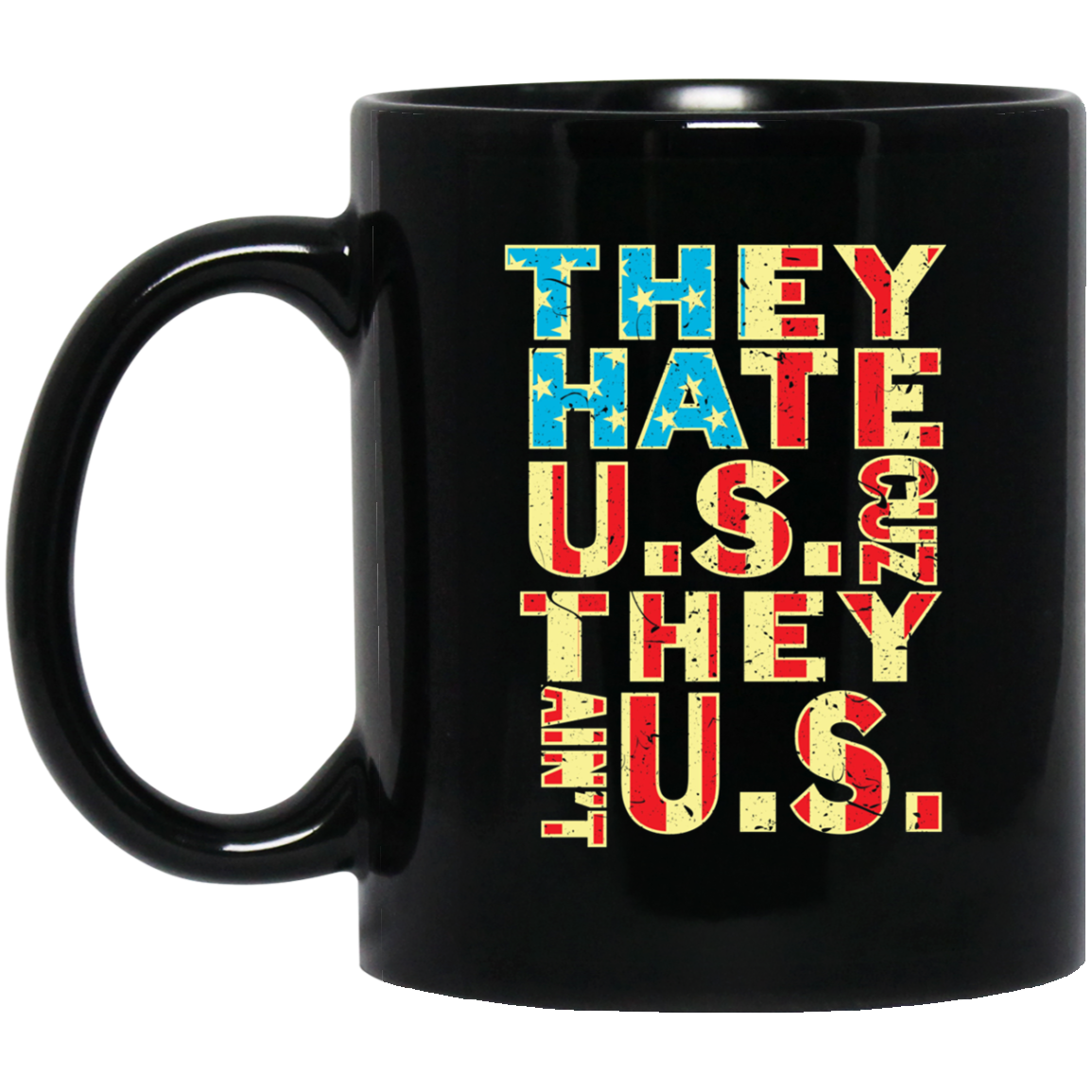 American Flag Shirt - They Hate Us Cuz They Ain't Us