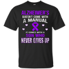 Image of ALZHEIMER'S comes with a son who never gives up t shirt