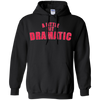 Image of A Little Bit Dramatic Shirt - Girls T-Shirt like the Movie