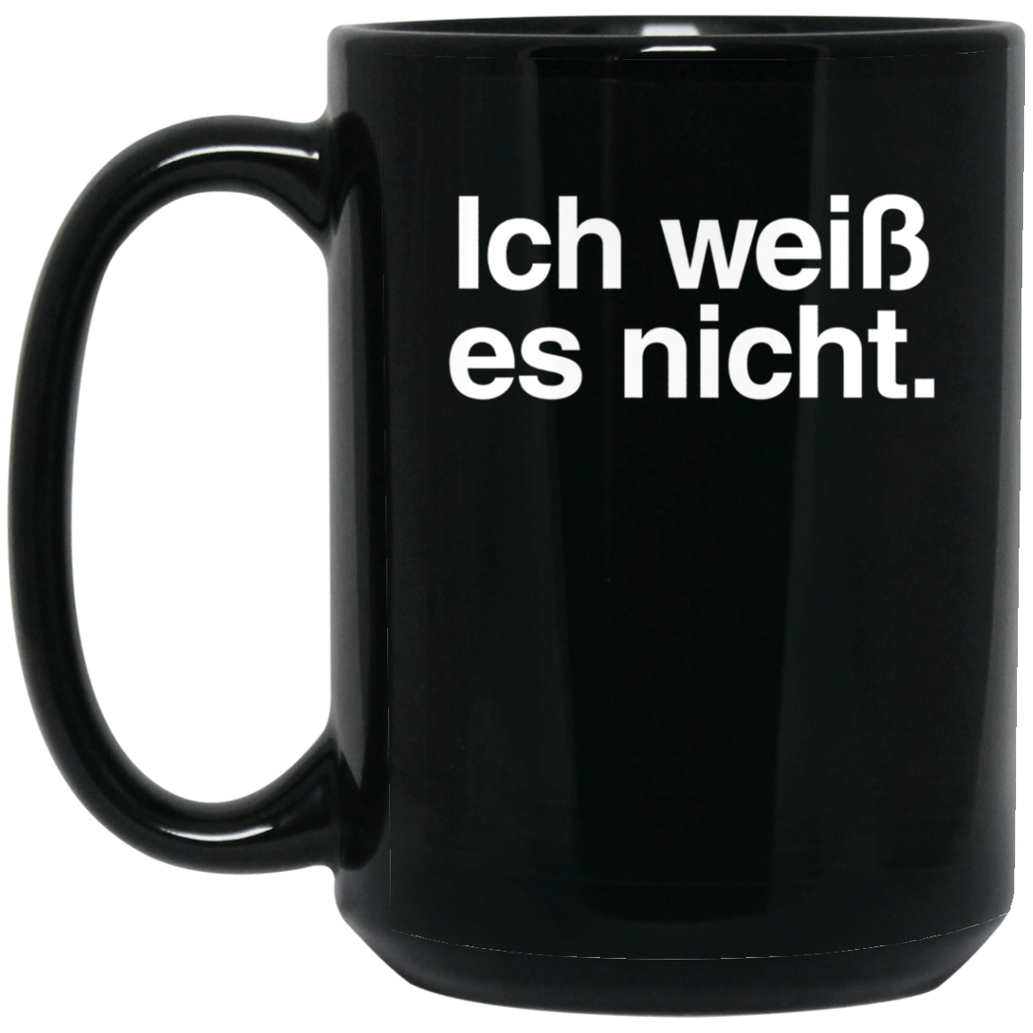 "Ich Weiss Es Nicht" Funny German Teacher Student Shirt