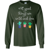 Image of All Good Things Are Wild And Free T-Shirt