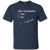Image of Are you Drunk? Tacos Funny Drinking Beer T Shirt