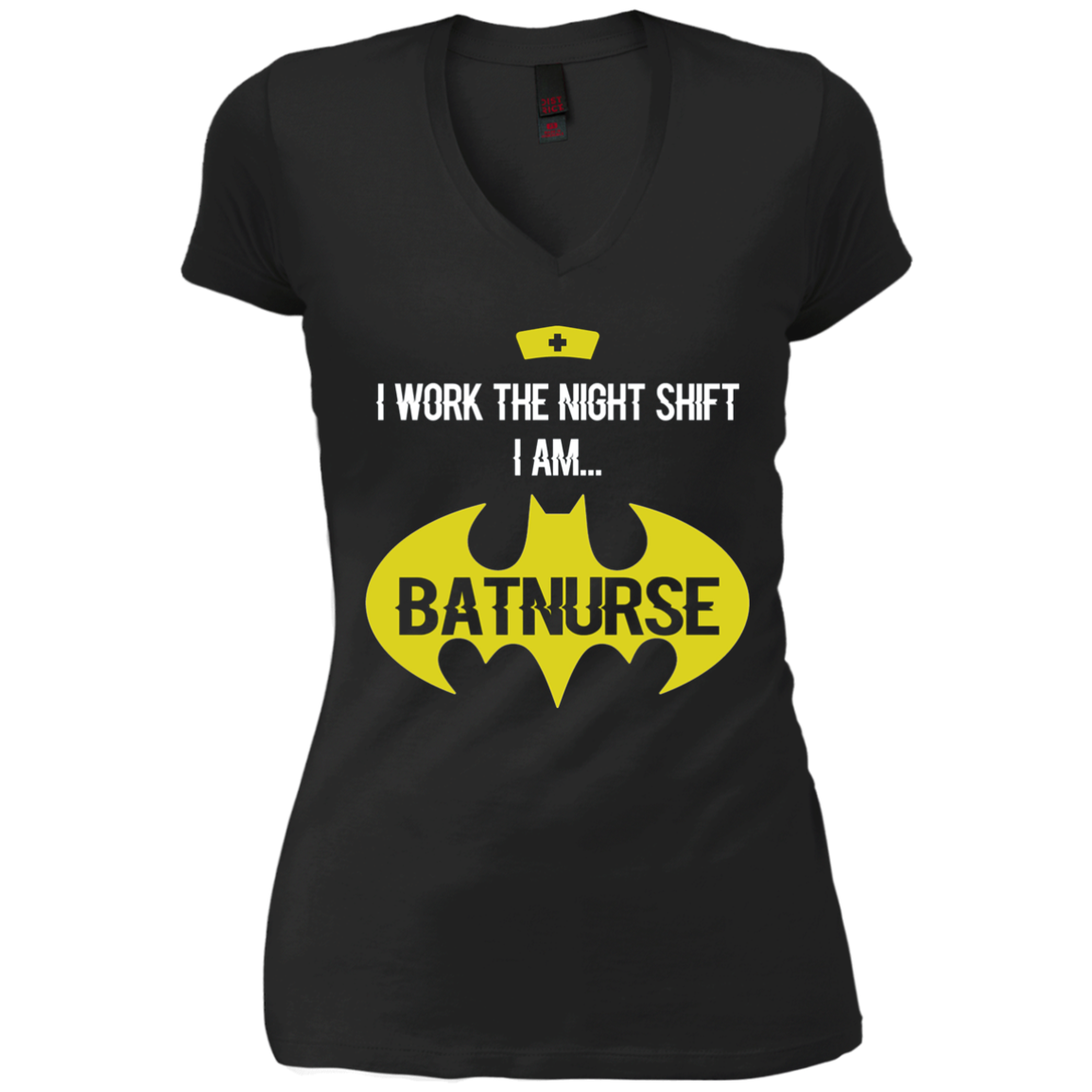Adult Nurse T-Shirt Am Bat Nurse I Work The Night Shift Shirt