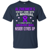 Image of ALZHEIMER'S vient avec un mari qui n'abandonne jamais le t-shirt