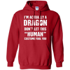 Image of "I'm Actually A Dragon" - Funny Halloween Costume T-Shirt