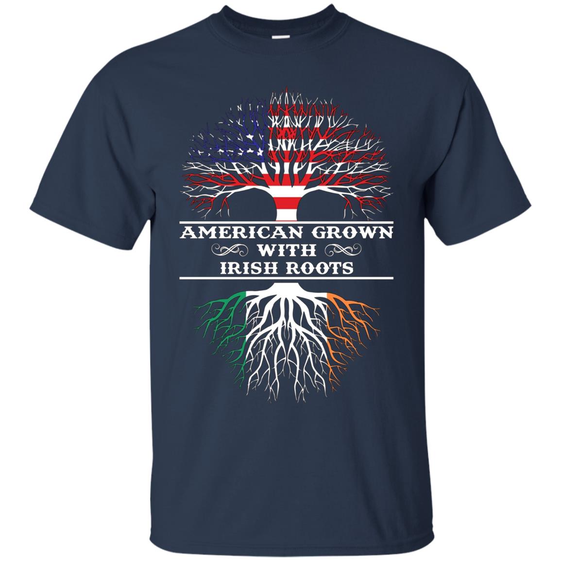 American Grown With Irish Roots Tee Shirt