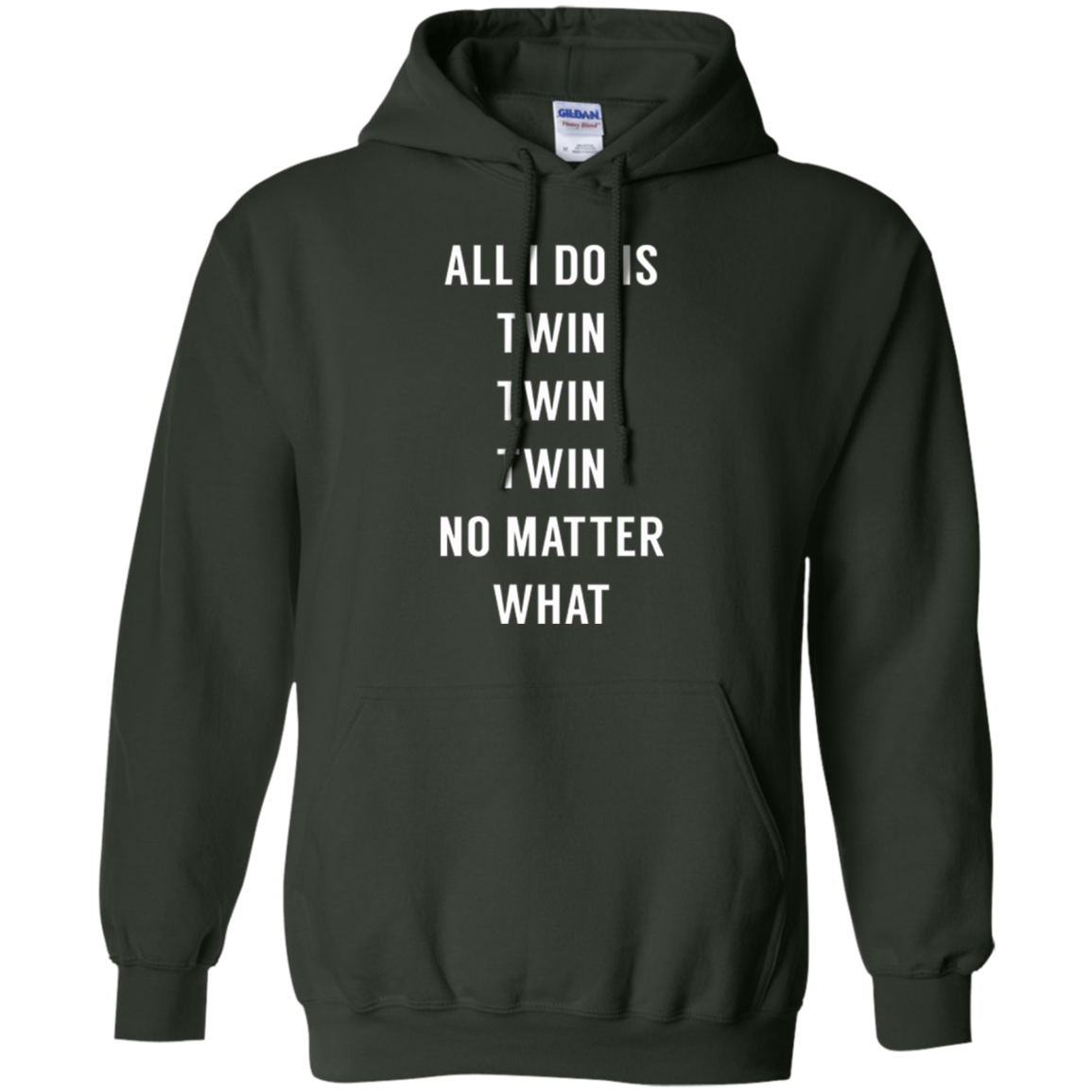 All I Do Is Twin - Funny Tee for Mommy & Dad of Twins
